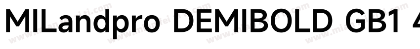 MILandpro DEMIBOLD GB1 4字体转换
